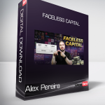 Alex Pereira - Faceless Capital