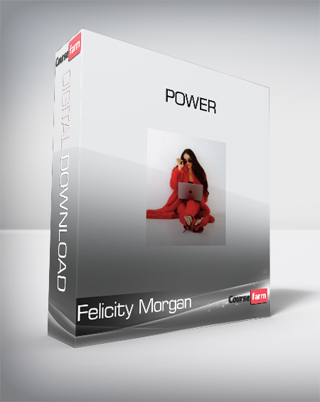 Felicity Morgan - Power