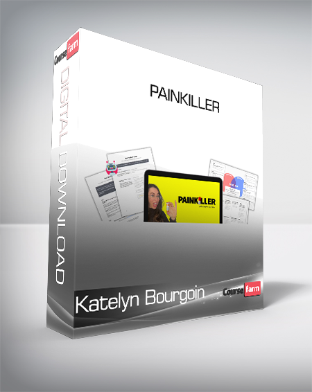 Katelyn Bourgoin - Painkiller