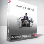 Nehemiah Davis - Event Space Secrets