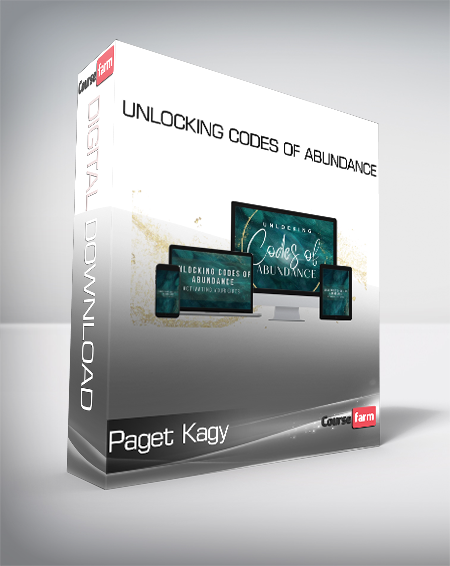 Paget Kagy - Unlocking Codes of Abundance