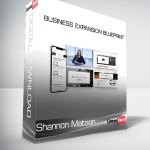 Shannon Matson - Business Expansion Blueprint