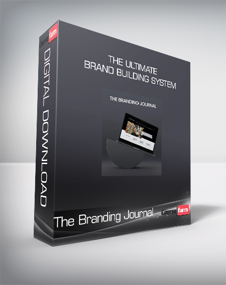 The Branding Journal - The Ultimate Brand Building System